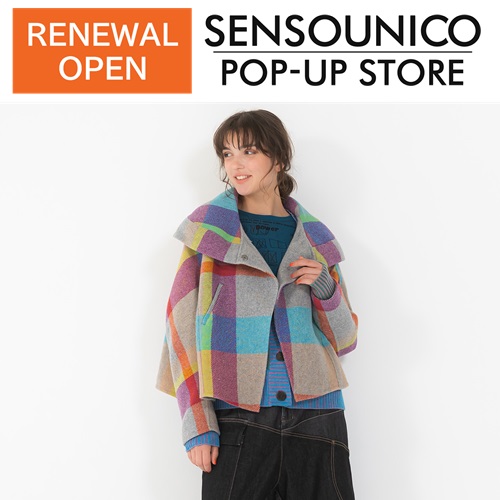 ＼RENEWAL OPEN／<br>センソユニコ POPUPストア