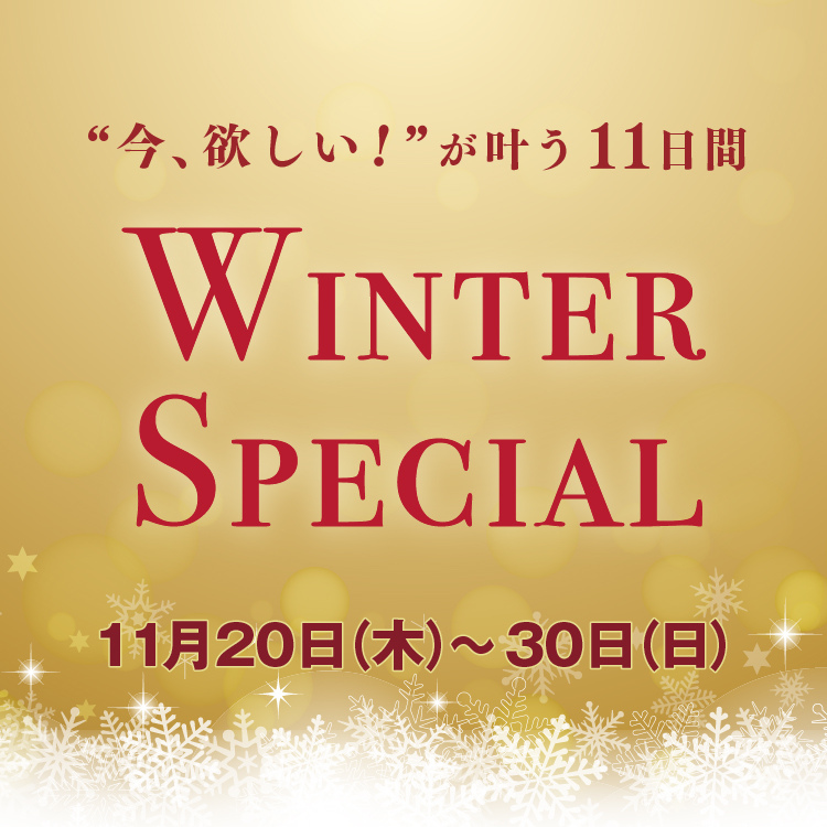 WINTER SPECIAL